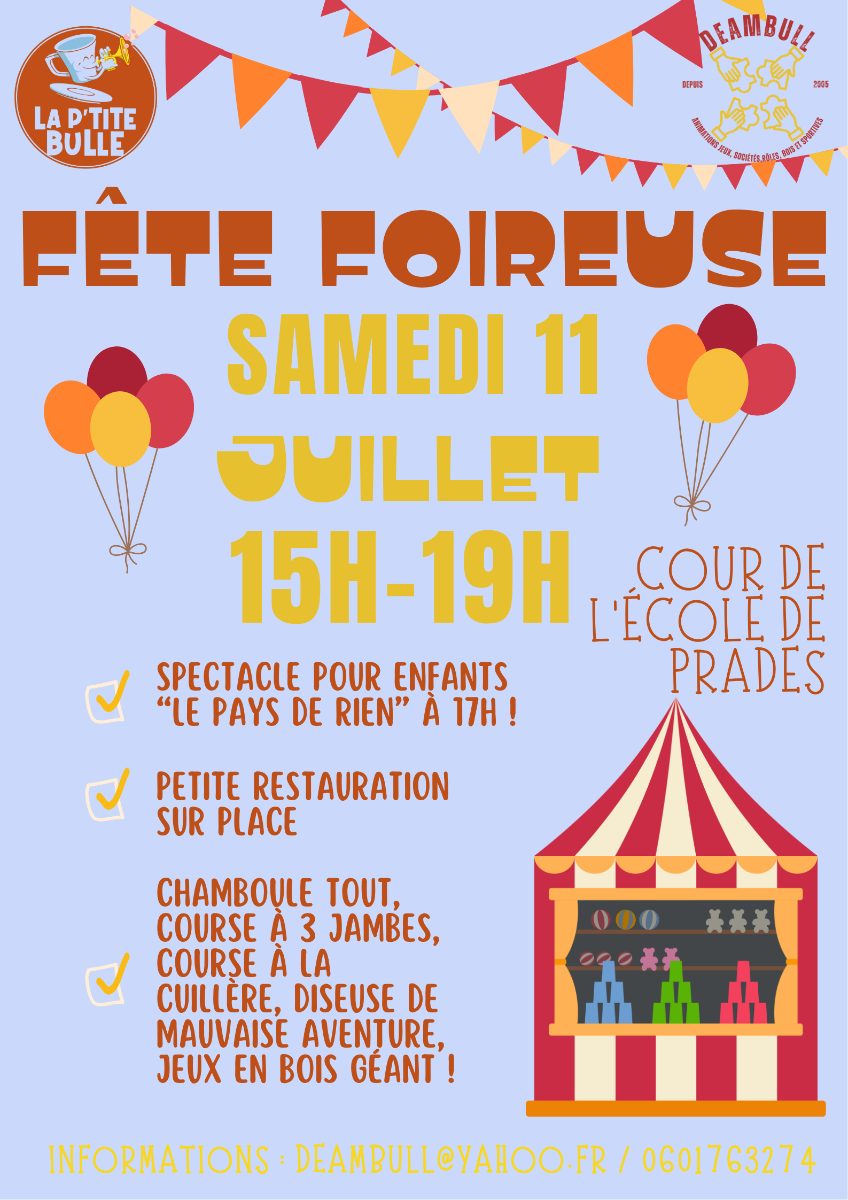 Affiche de Fête foireuse de La P'tite Bul à prades