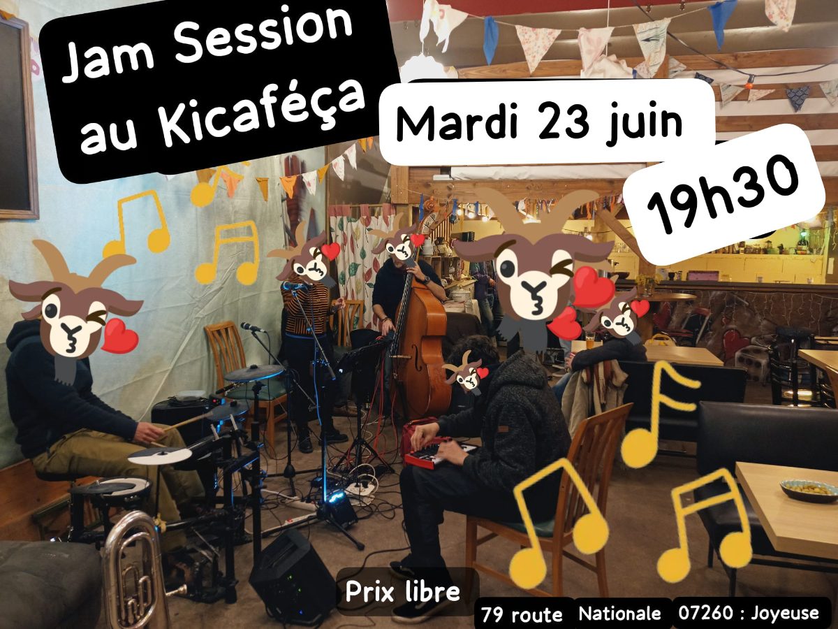 Affiche de Jam session au kicaféça à Joyeuse