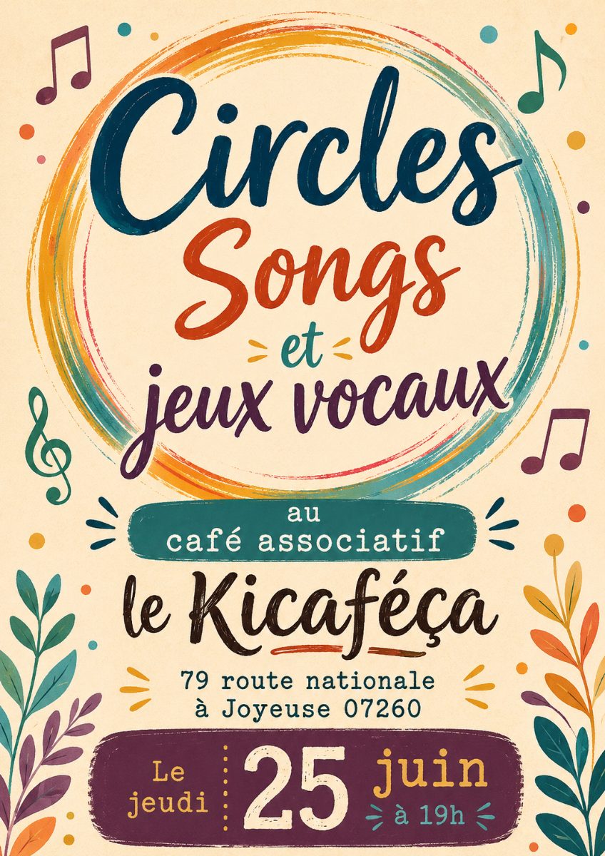 Affiche de Circles songs et jeux vocaux à Joyeuse