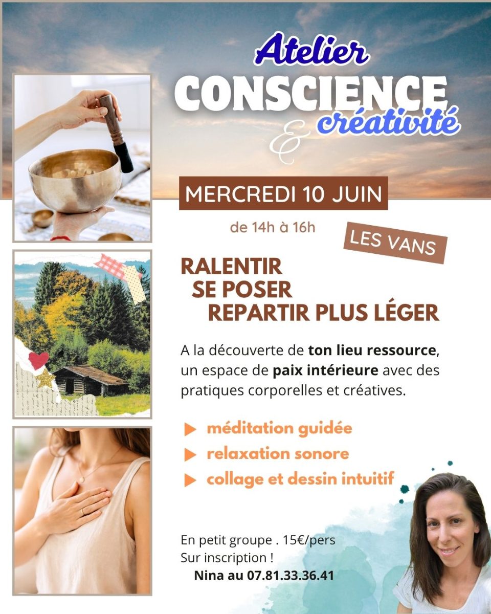Affiche de ✨ Conscience & Créativité ✨ à Les Vans