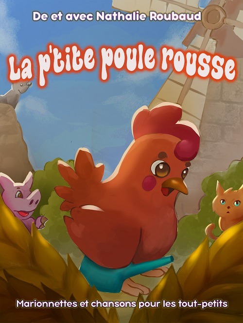 Affiche de La p'tite poule rousse à Lablachère