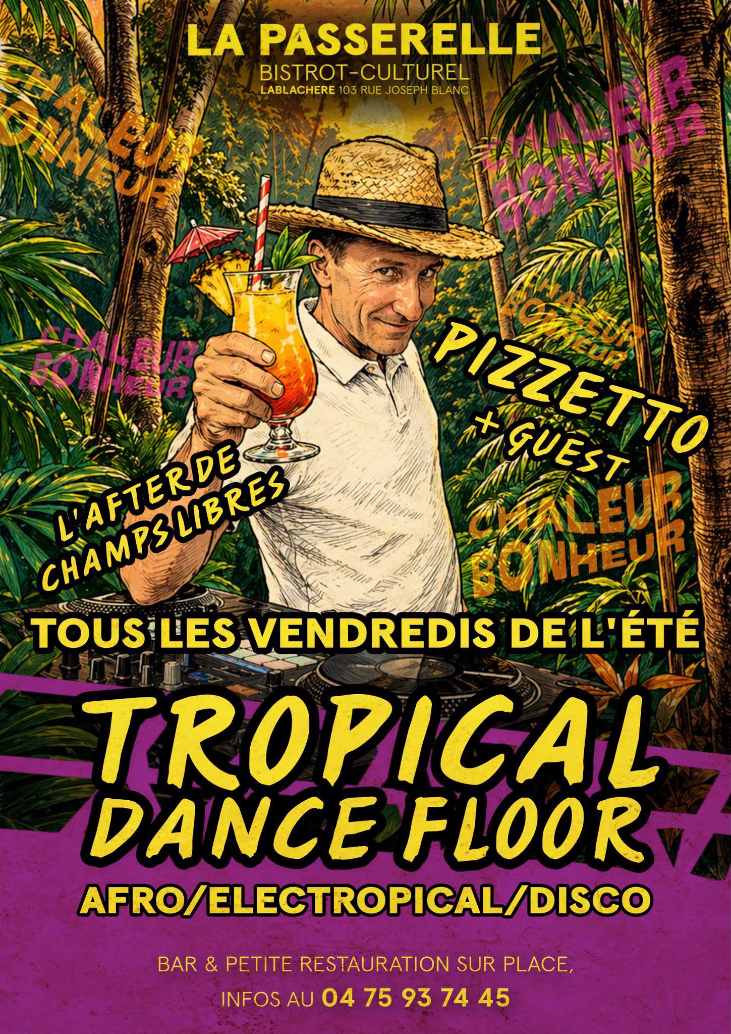 Affiche de Tropical dance floor à Lablachère