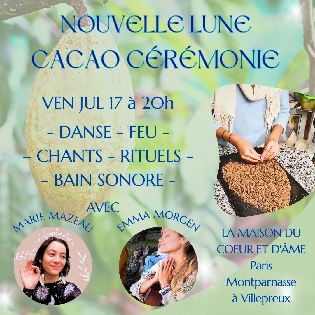 Affiche de Nouvelle lune cacao cérémonie à Villepreux