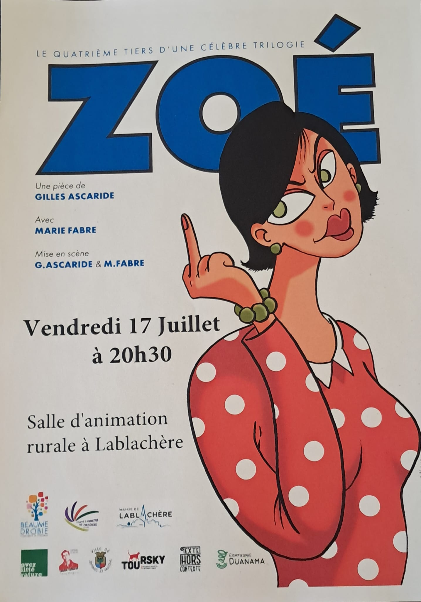 Affiche de Zoé à Lablachère