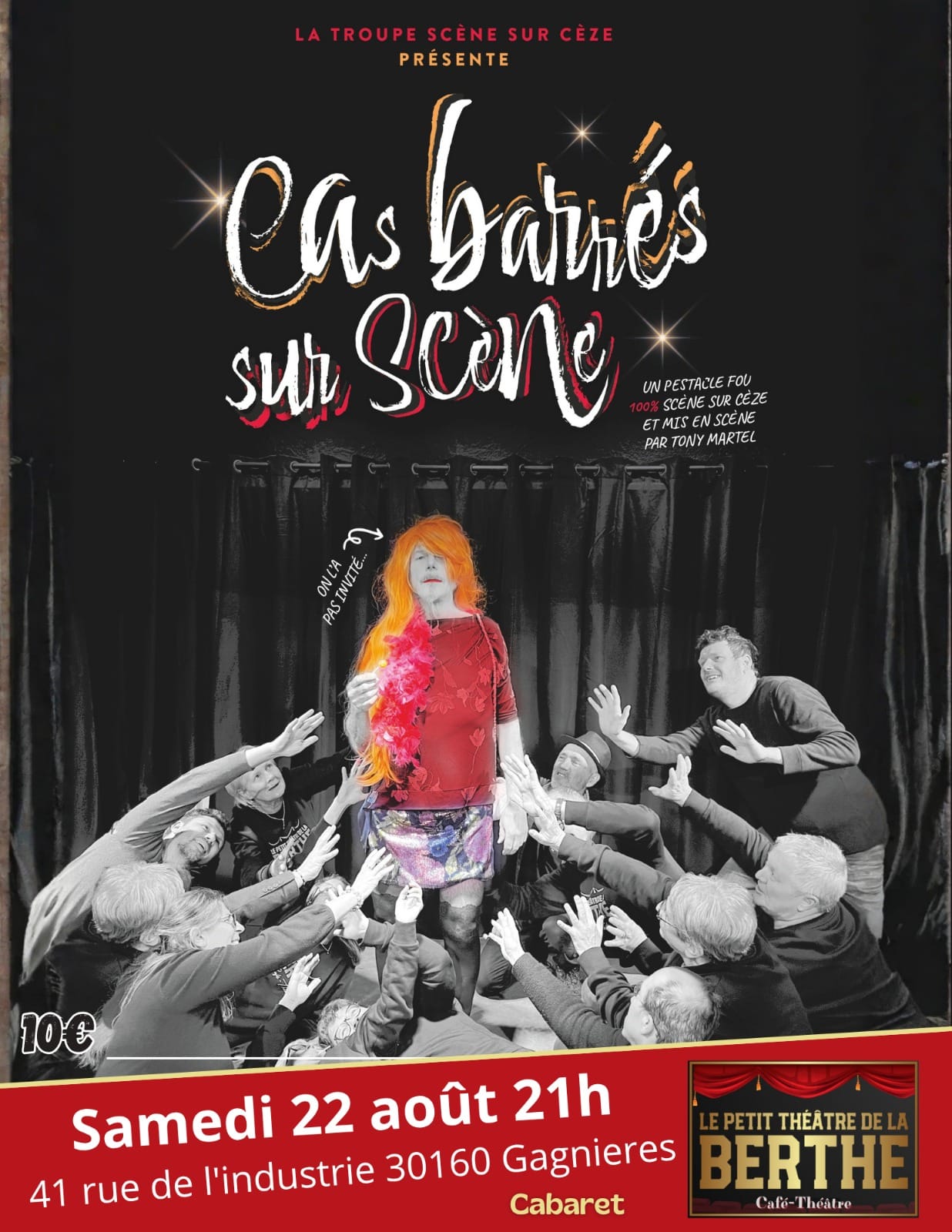 Affiche de Cas barrés sur scène à Gagnières