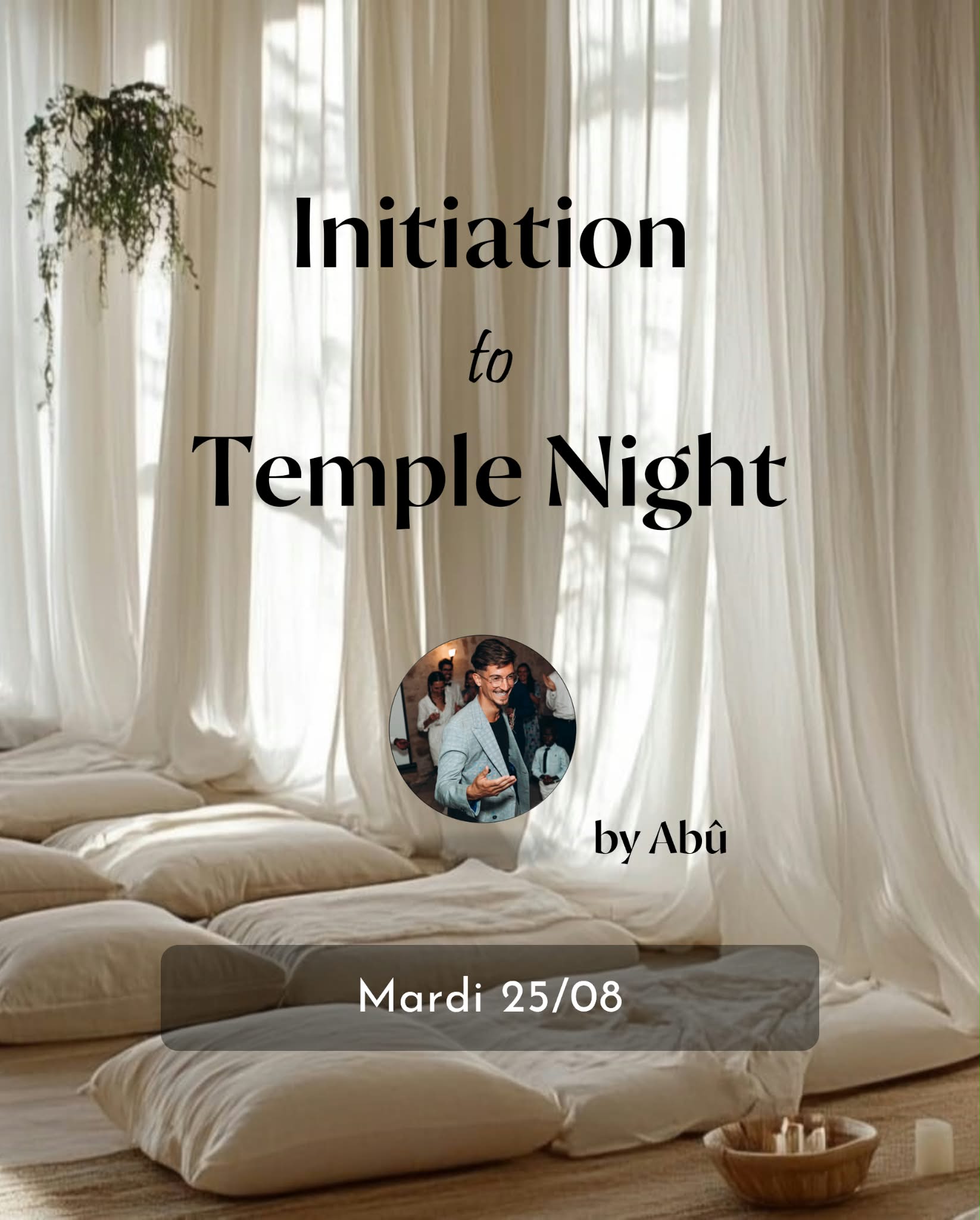 Affiche de Initiation to temple night à Paris