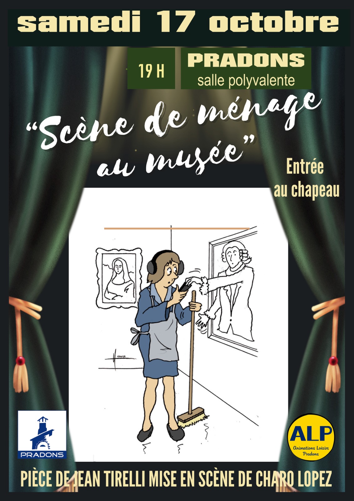 Affiche de Scène de ménage au musée à Pradons