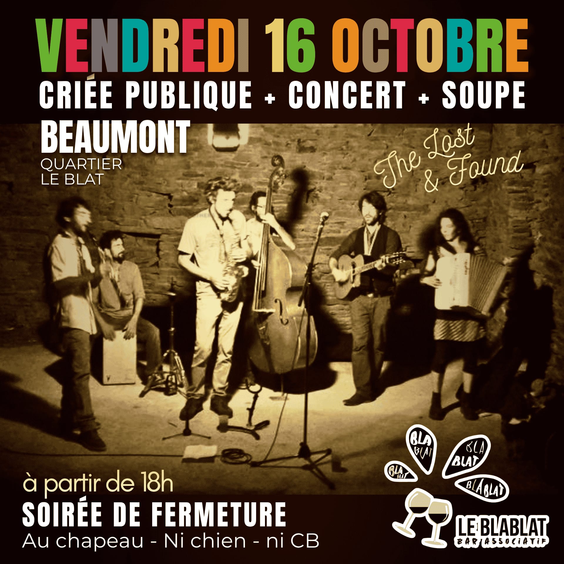 Affiche de Soirée de fermeture le blat à Beaumont