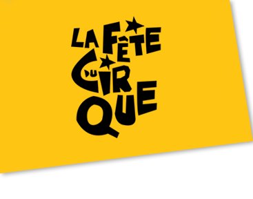 Affiche du festival Fête du Cirque