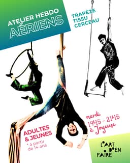 Atelier hebdo aériens